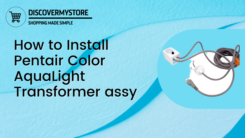 How to Install Pentair Color AquaLight (CAL) & AquaLuminator/Quasar Lights Transformer assy, with cord and cap 8300