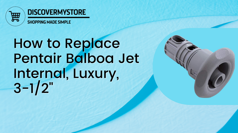 How to Replace Pentair Balboa Jet Internal, Luxury, 3-1/2" #950335