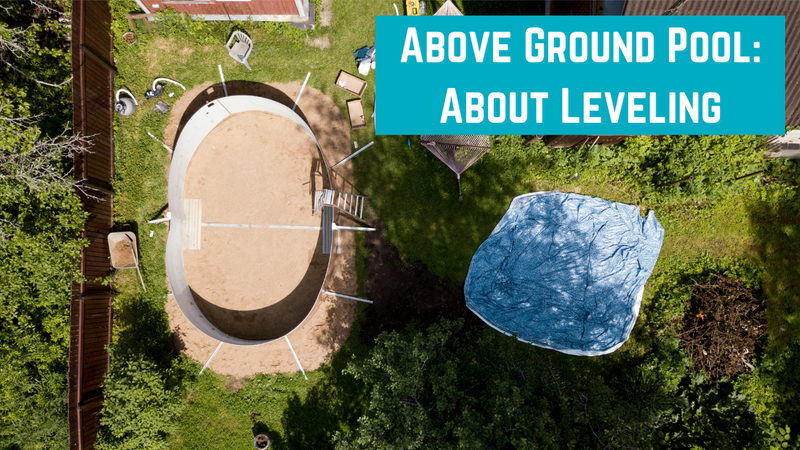 Above Ground Pool: About Leveling