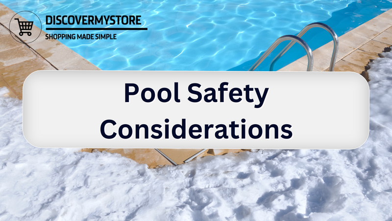 Pool Safety Considerations