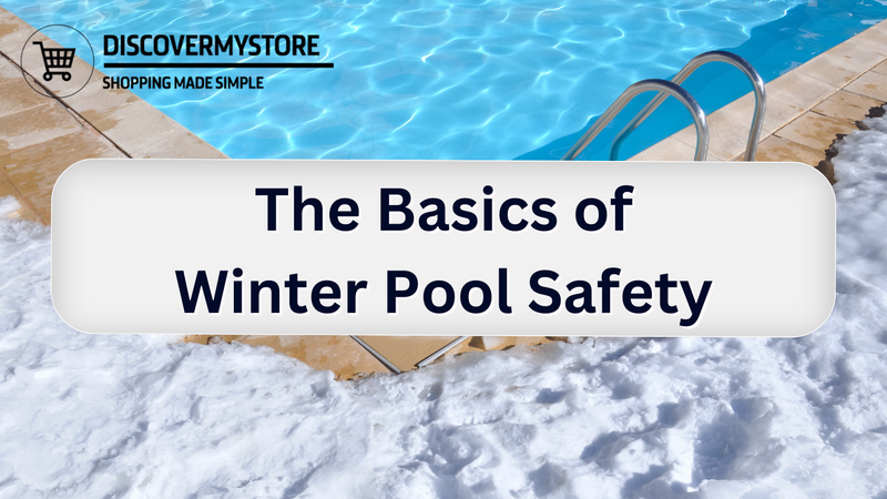 The Basics of Winter Pool Safety