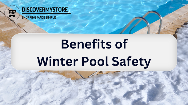 Benefits of Winter Pool Safety