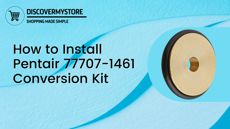 How to Install Pentair 77707-1461 Conversion Kit