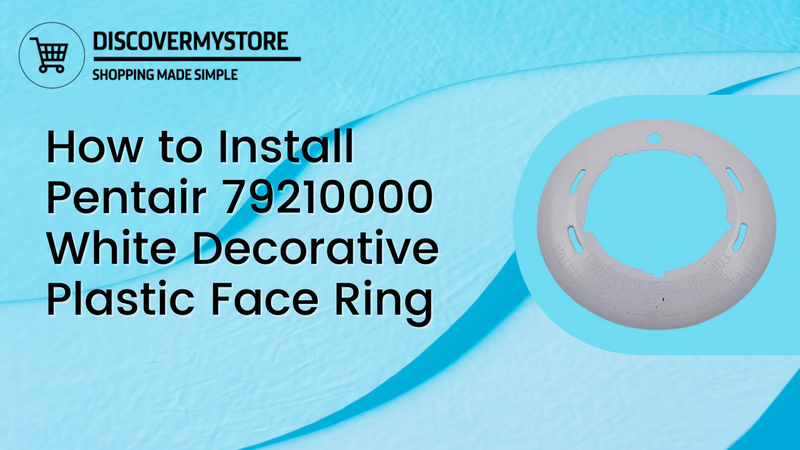 How to Install Pentair 79210000 White Decorative Plastic Face Ring