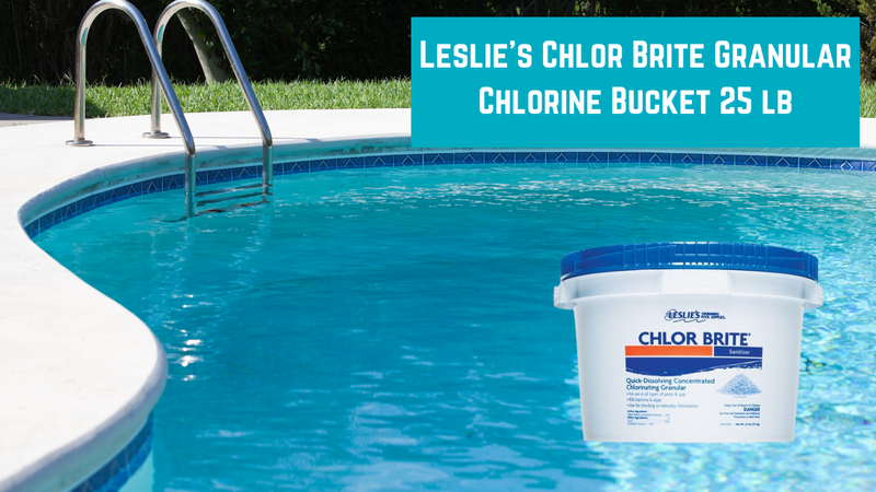 Leslie's Chlor Brite Granular Chlorine Bucket 25 lbs