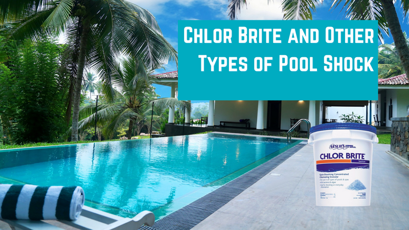 Chlor Brite and Other Types of Pool Shock