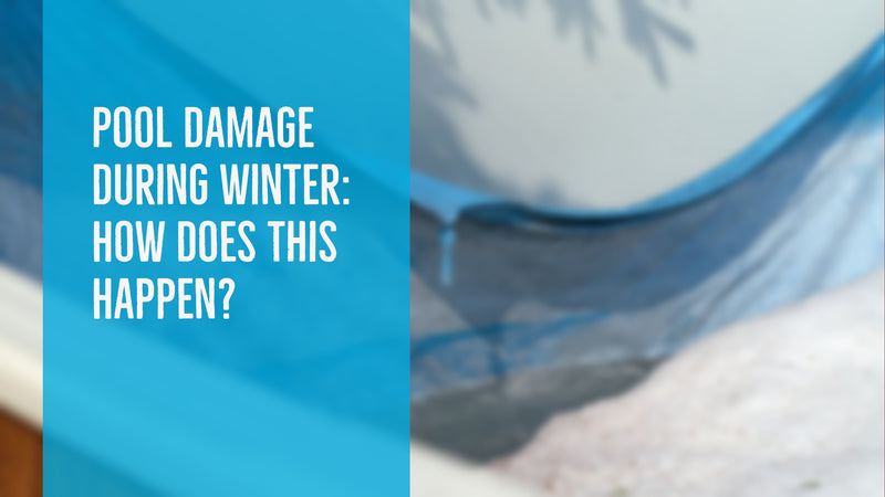 Pool Damage During Winter: How Does This Happen?