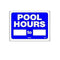 Swimming Pool Hours Sign - Fill-in Your Hours SW-41